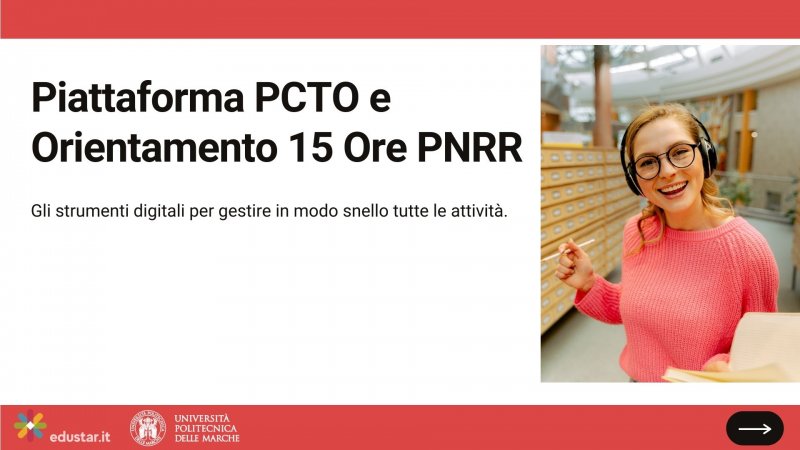 Immagine articolo Nuova Piattaforma PCTO e Orientamento 15 Ore PNRR per l’Università Politecnica delle Marche