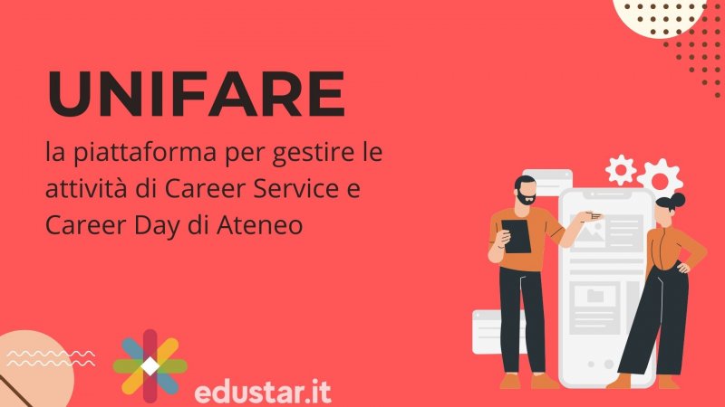 Immagine articolo La piattaforma UNIFARE per la gestione delle attività di Career Service e Career Day di Ateneo