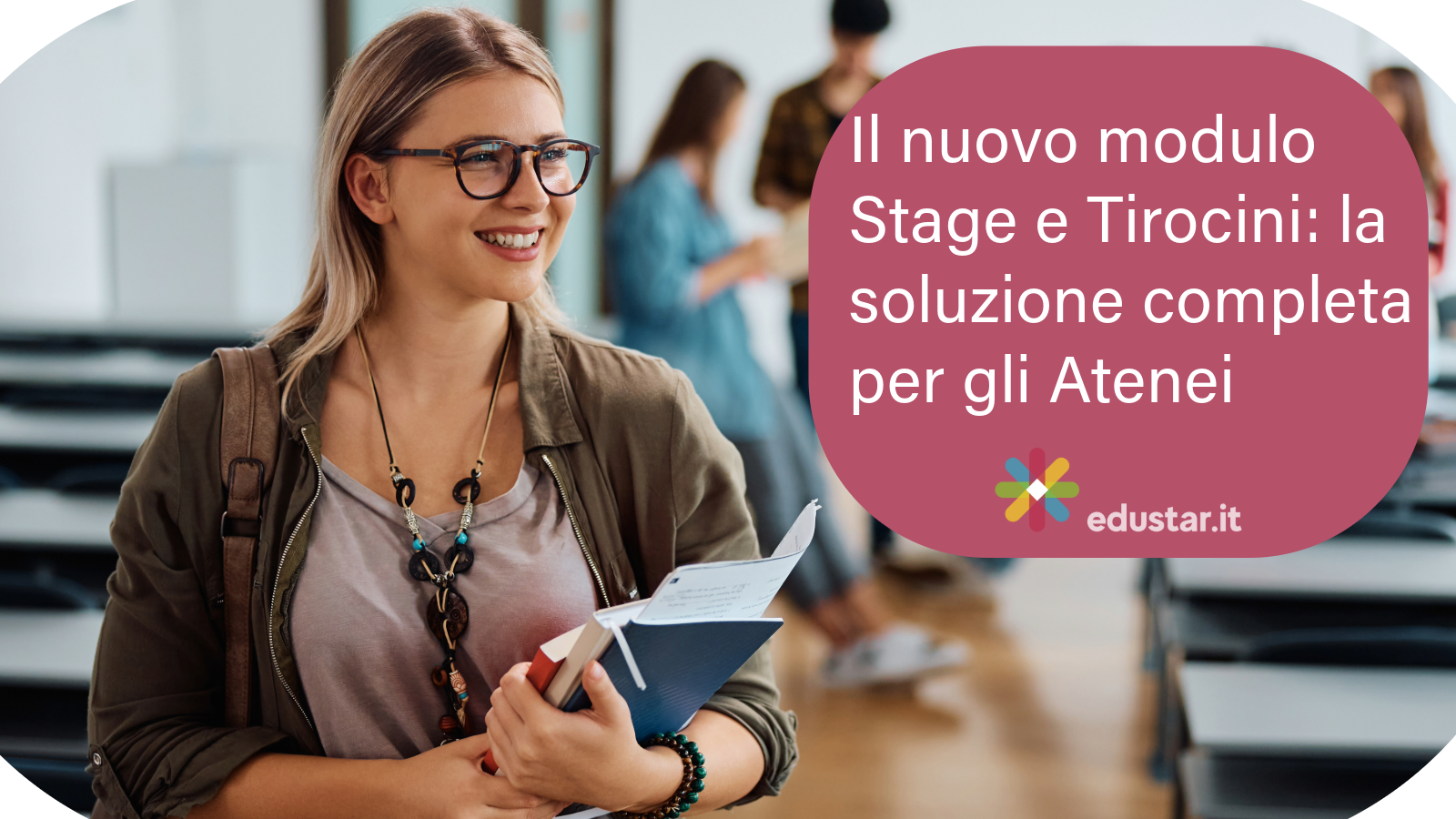 Immagine articolo Edustar lancia il nuovo modulo Stage e Tirocini: la soluzione completa per gli Atenei